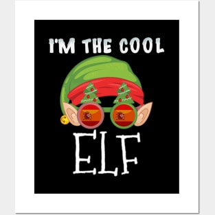 Christmas  I'm The Cool Spanish Elf - Gift for Spanish From Spain Posters and Art